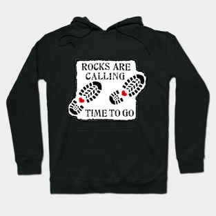 Rocks Are Calling - Rockhounding, Rockhound, Geology, fossils, Hoodie